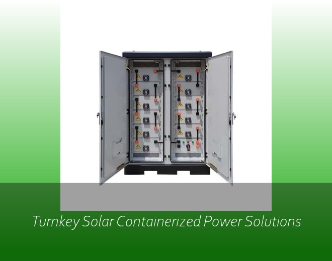 Turnkey Solar Containerized Power Solutions